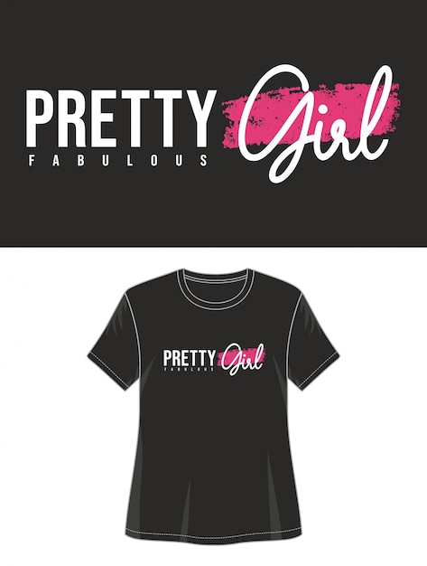 Vector pretty girl typography for print t shirt girl