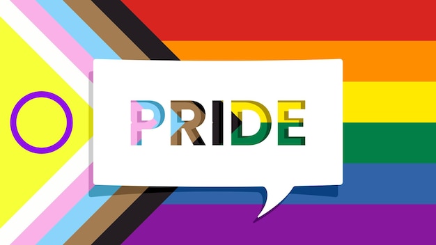 PRIDE message on cutout paper Speech bubble and Progress Pride Rainbow Flag at background