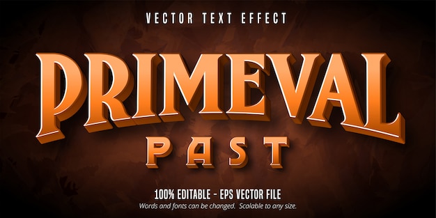 Primeval past text, primitive style editable text effect