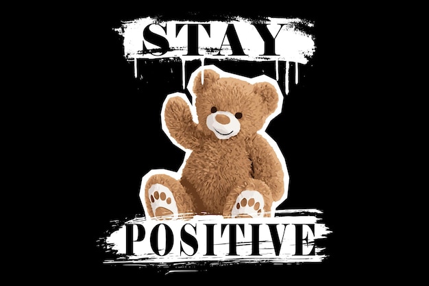 print design with teddy bear illustration in graffiti street art style for streetwear