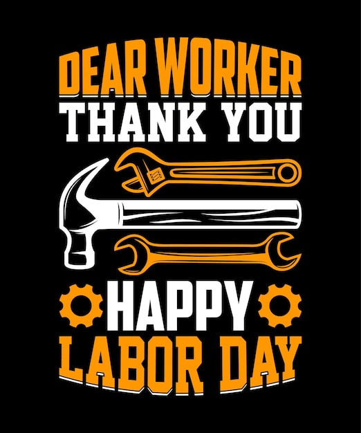 Printable Labor Day T shirt Design