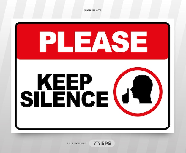 Vector printable notice board please keep silence