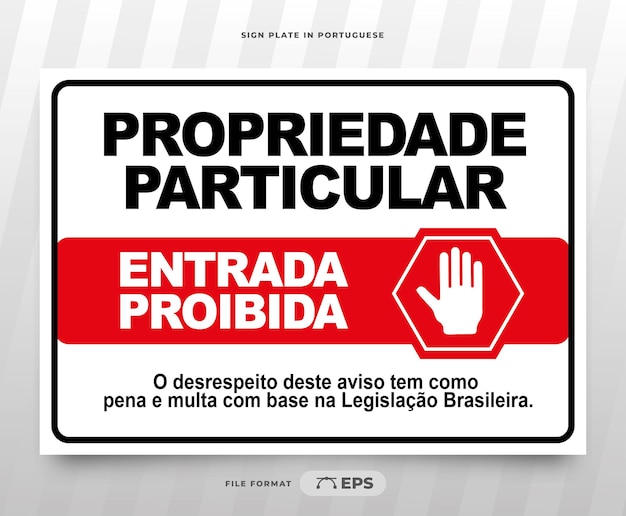 Printable sign private property prohibited entry in Brazilian Portuguese