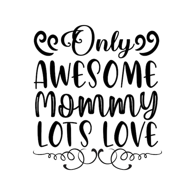 Vector printhappy mother's day tshirt design