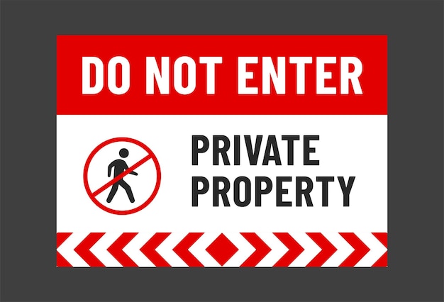 Private property do not enter print ready sign vector