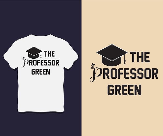 Professor T-Shirt Design With Vector