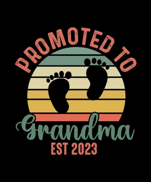 PROMOTED TO GRANDMA EST 2023