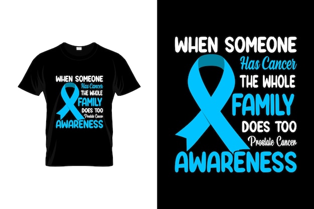 Prostate cancer TShirt Design or Prostate cancer poster Design Prostate cancer Quotes Prostate c