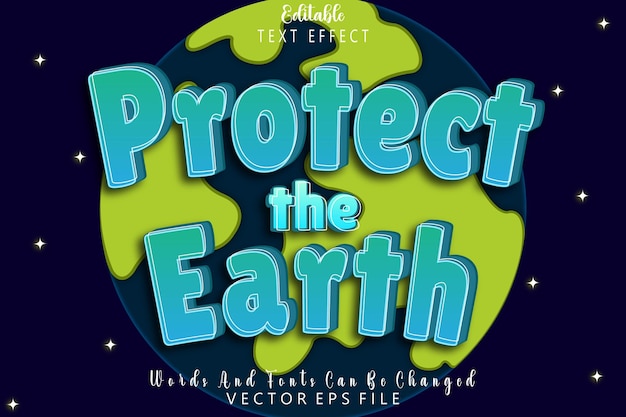 Protect The Earth Editable Text Effect Emboss Cartoon Style