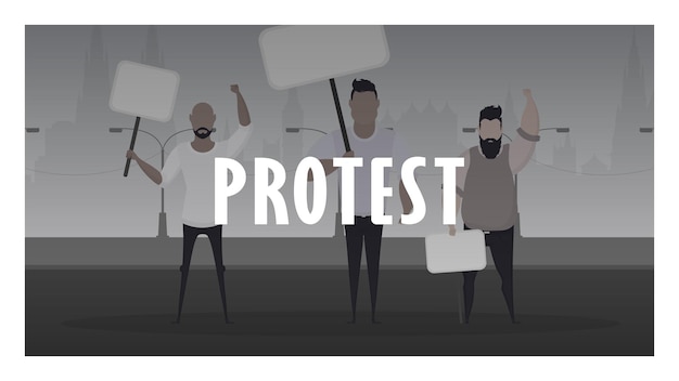 Protest banner A crowd of guys with banners in their hands came out to protest Prosky style Vector illustration