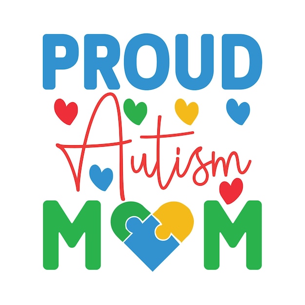 Vector proud autism mom