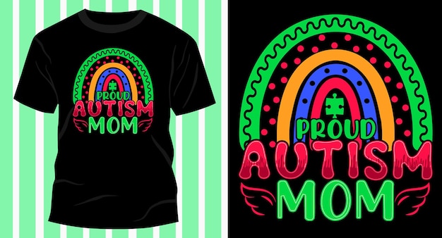 Proud autism rainbow tshirt design vector