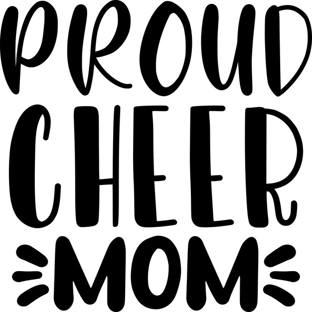 Proud Cheer Mom SVG