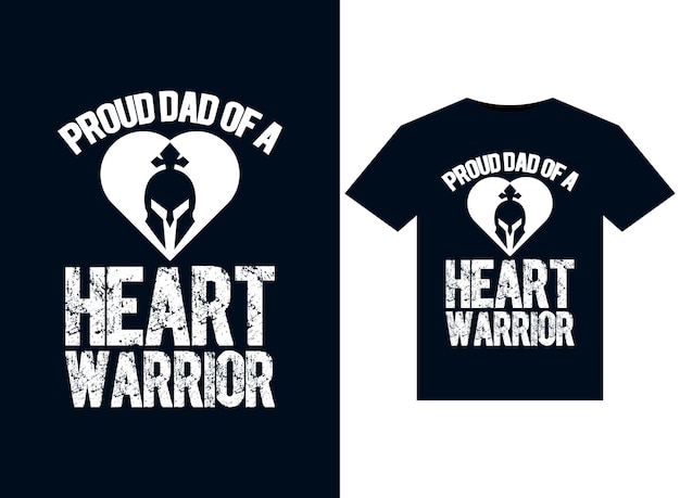 Vector proud dad of a heart warrior illustrations for print-ready t-shirts design