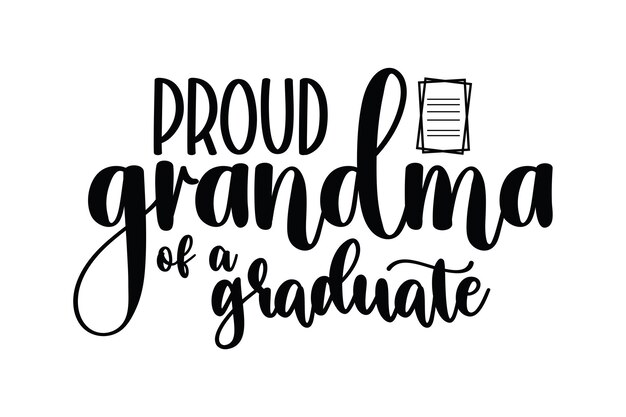 Proud Grandma of a Graduate