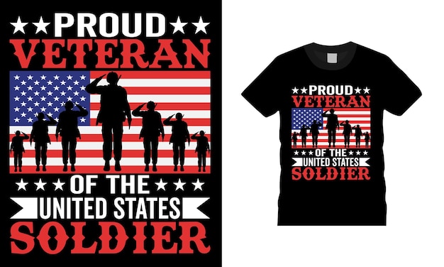 Proud veteran of the united states soldier