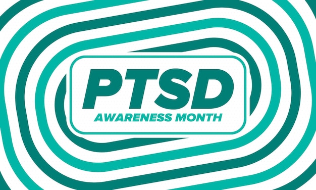 PTSD Awareness Month in June Post Traumatic Stress Disorder Medical healthcare design Vector art