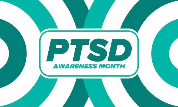 PTSD Awareness Month in June Post Traumatic Stress Disorder Medical healthcare design Vector art