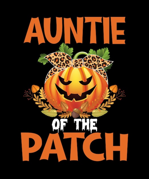 Pumpkin Auntie of the Patch T-Shirt