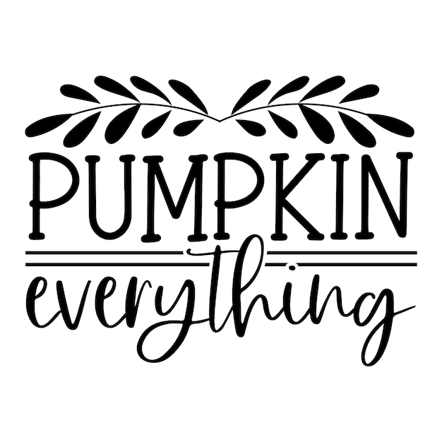 Pumpkin everything SVG