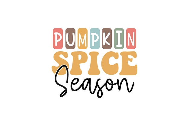 Pumpkin Spice Season vector file