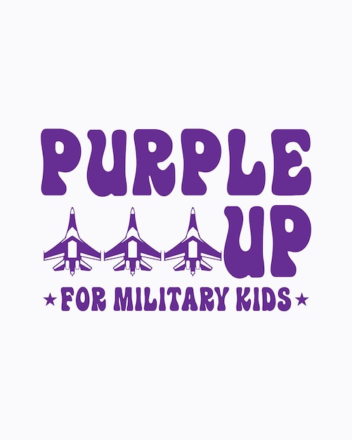 벡터 purple up for military kids 군사 어린이 타이포그래피 티셔츠 디자인 참전용사 셔츠