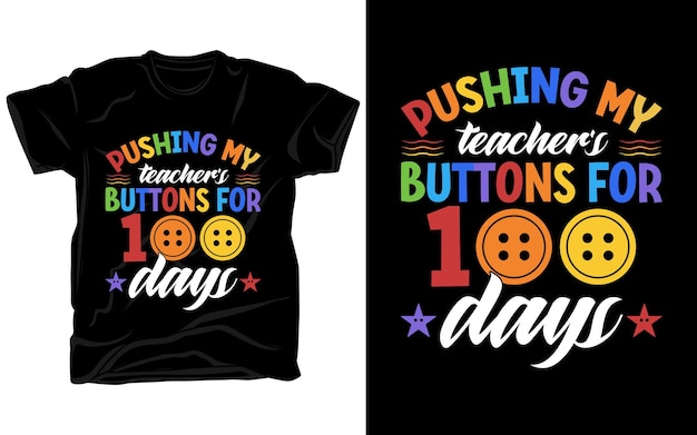 Vector pushing my teachers buttons for 100 days
