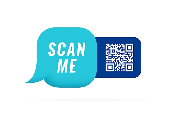 Qr code 3d speech bubble with inscription scan me qr code for smartphone payment web mobile app