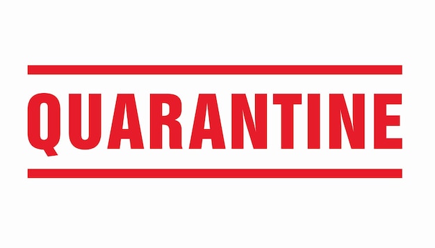 Quarantine sign Virus quarantine Coronavirus COVID19 Pandemic Stop and protection sign on white background Vector illustration Eps 10 vector file