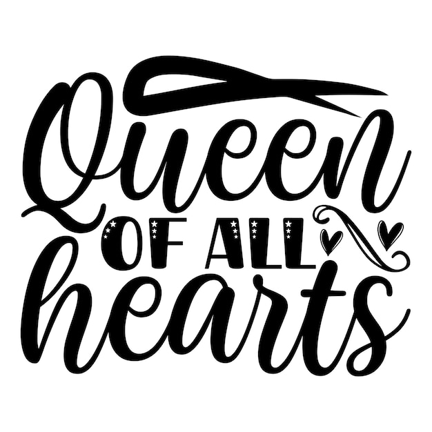 queen of all hearts SVG