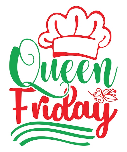 Queen Friday