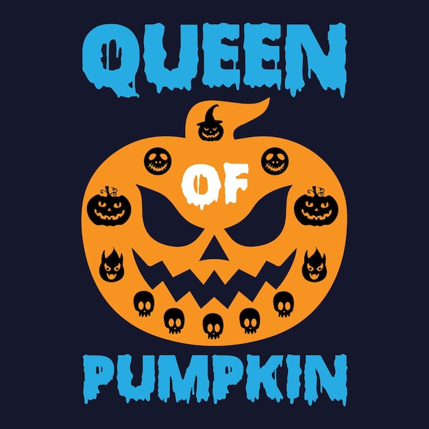 Queen Pumpkin. Halloween t-shirt design.