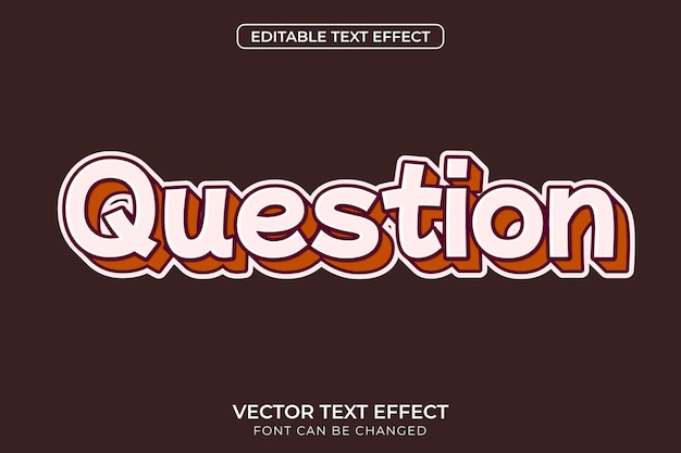 Question editable text effect