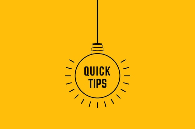 Quick tips, helpful tricks vector illustration with bulb.