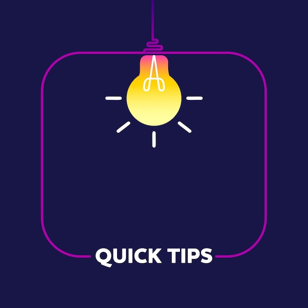 Quick tips icon badge Top tips advice note icon Idea bulb education tricks