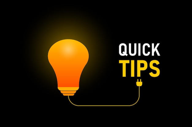 Quick Tips Lighting effect with bulb vector background concept design.