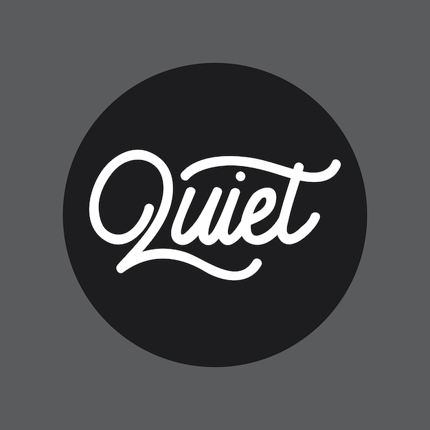 Quiet handlettering typography