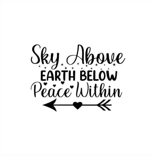 A quote about the earth below peace within.