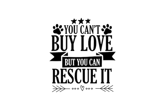 A quote about love and rescue.
