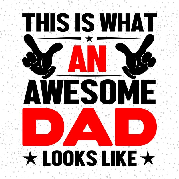 quote dad is a great hero