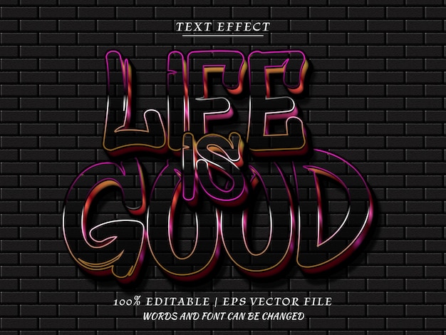 Quote life is good 3d editable text effect with brick patter and graffiti style