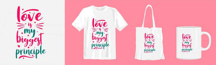 Vector quotes about love. typography lettering t-shirt, tote bag and cup design for print