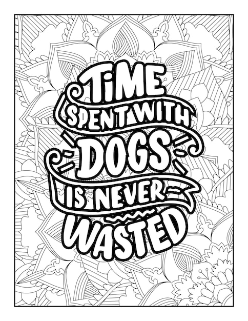 Quotes Coloring page, inspirational quotes,  typography quotes