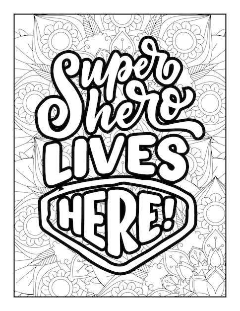 Quotes Coloring page, inspirational quotes,  typography quotes