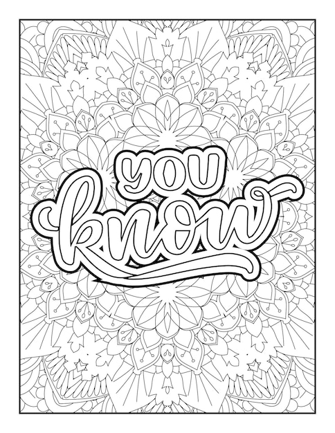 Quotes Coloring page, inspirational quotes,  typography quotes