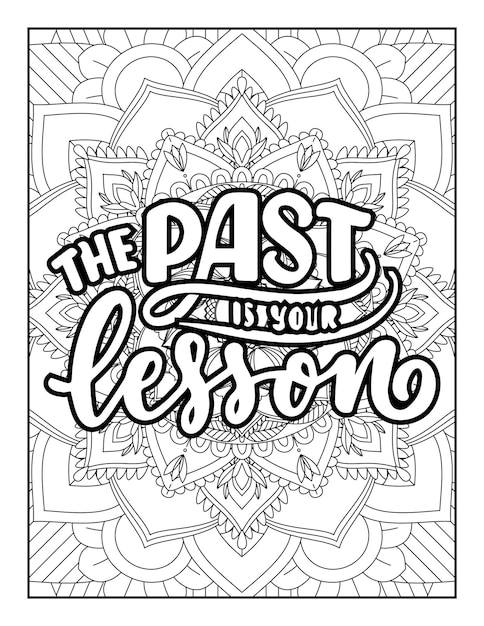 Vector quotes coloring page, inspirational quotes,  typography quotes