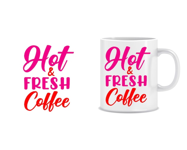 Vector quotes mug designcup design with mock up vector