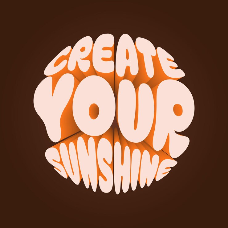 Vector quotes phrases create your sunshine orange brown