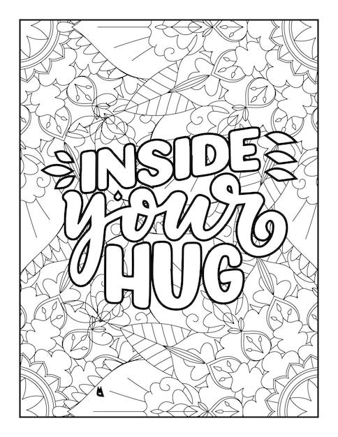 Quotes, Quotes Coloring Pages, positive quotes, inspirational quotes, typography quotes