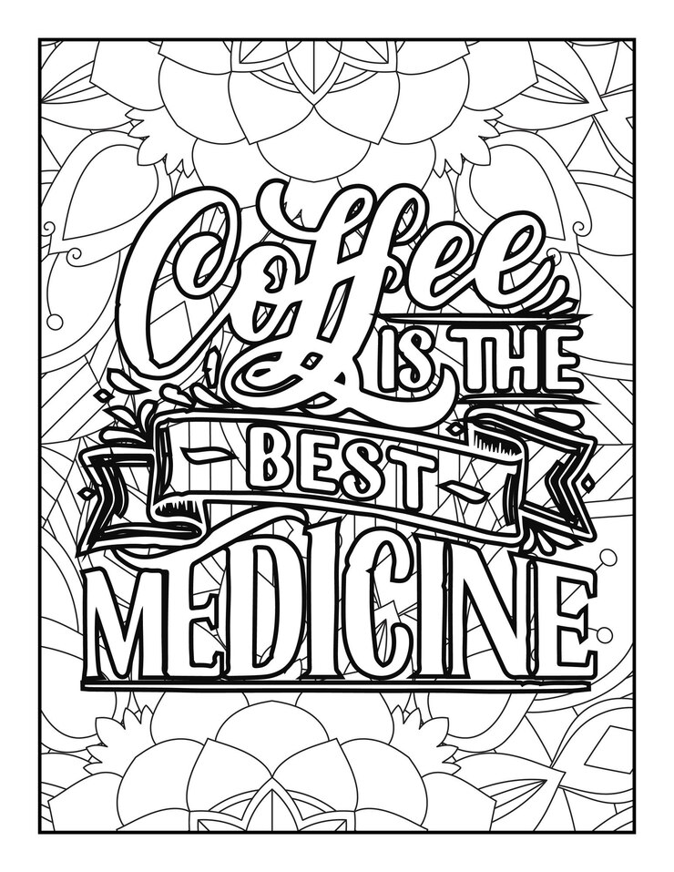 Quotes, Coloring Pages, 긍정적인 인용구, 영감을 주는 인용구, 타이포그래피 인용구
